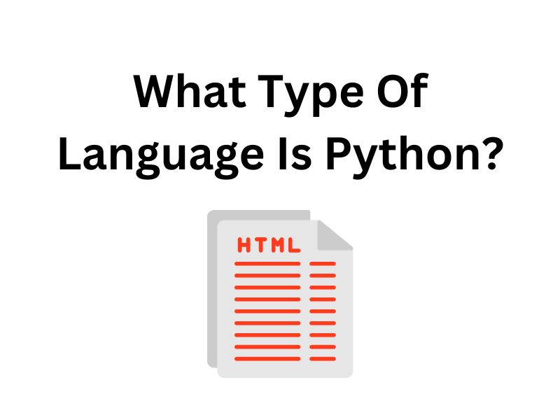 What Type Of Language Is Python?