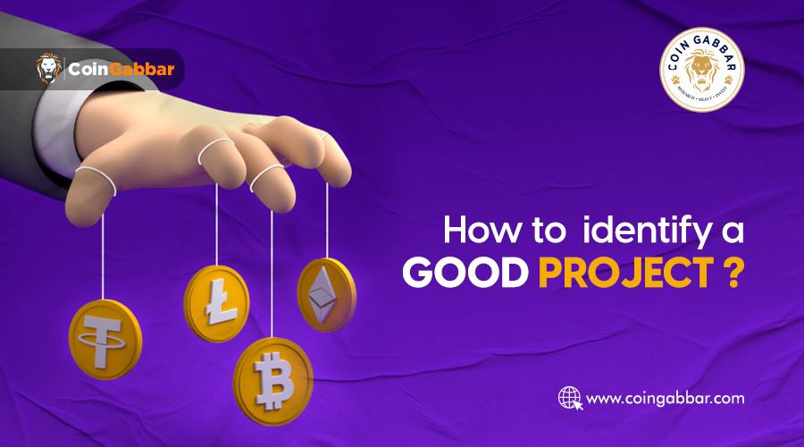 How to Identify a Good Blockchain Project?