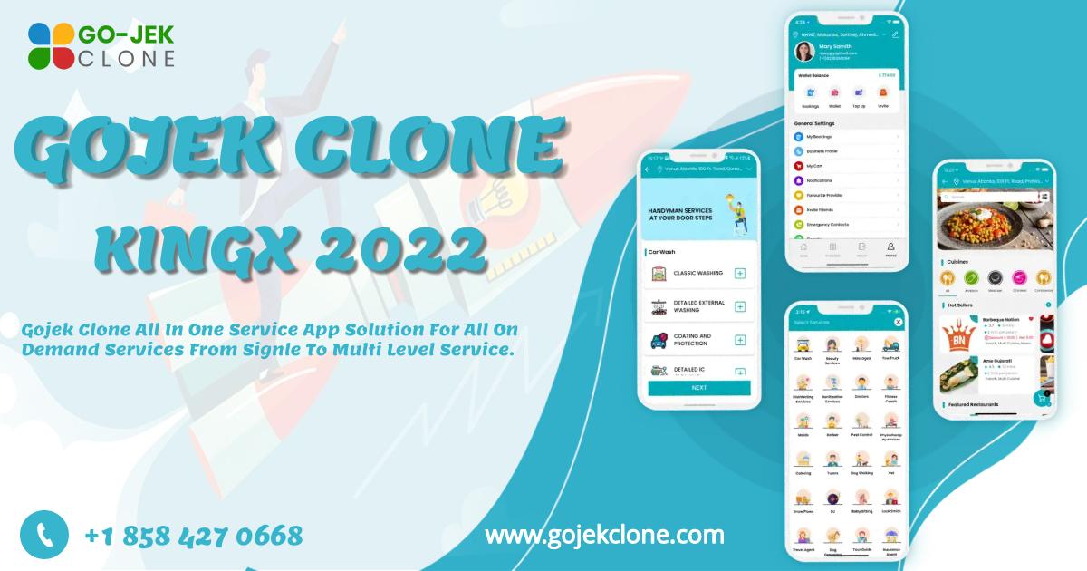 GOJEK CLONE APP NEW FEATURE INSIGHT IN KINGX 2022
