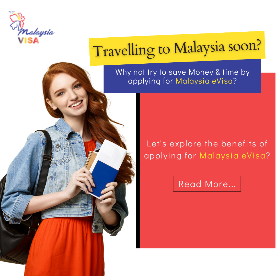Benefits of Applying for a Malaysia eVisa Online 