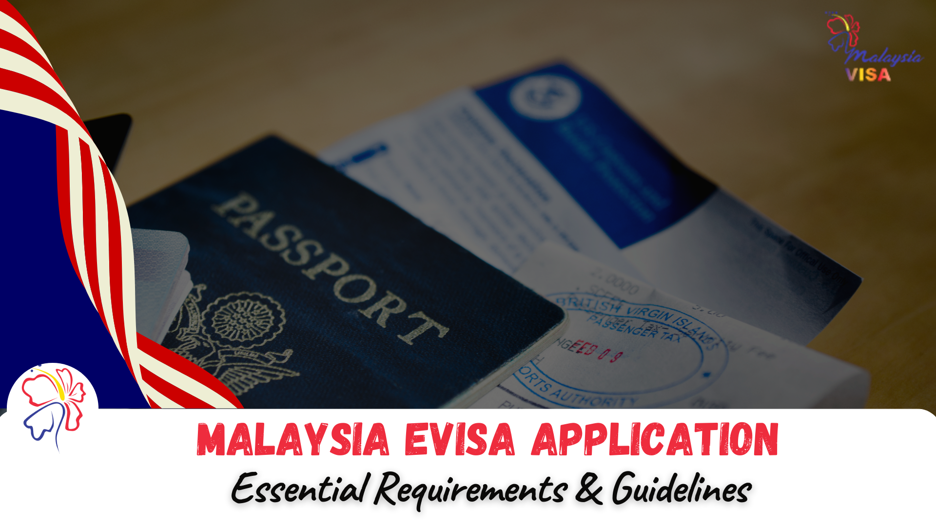 Malaysia eVisa Requirements and Process