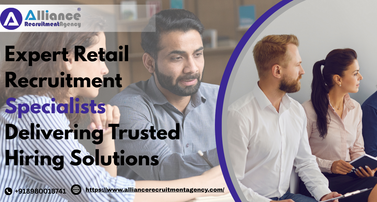 Expert Retail Recruitment Specialists Delivering Trusted Hiring Solutions