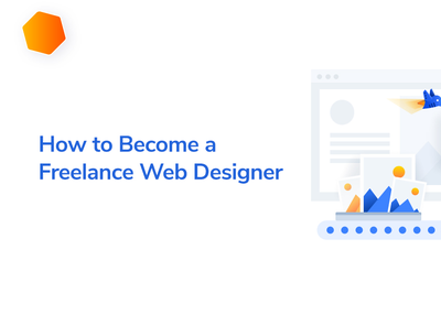 How to Become a Freelance Web Designer
