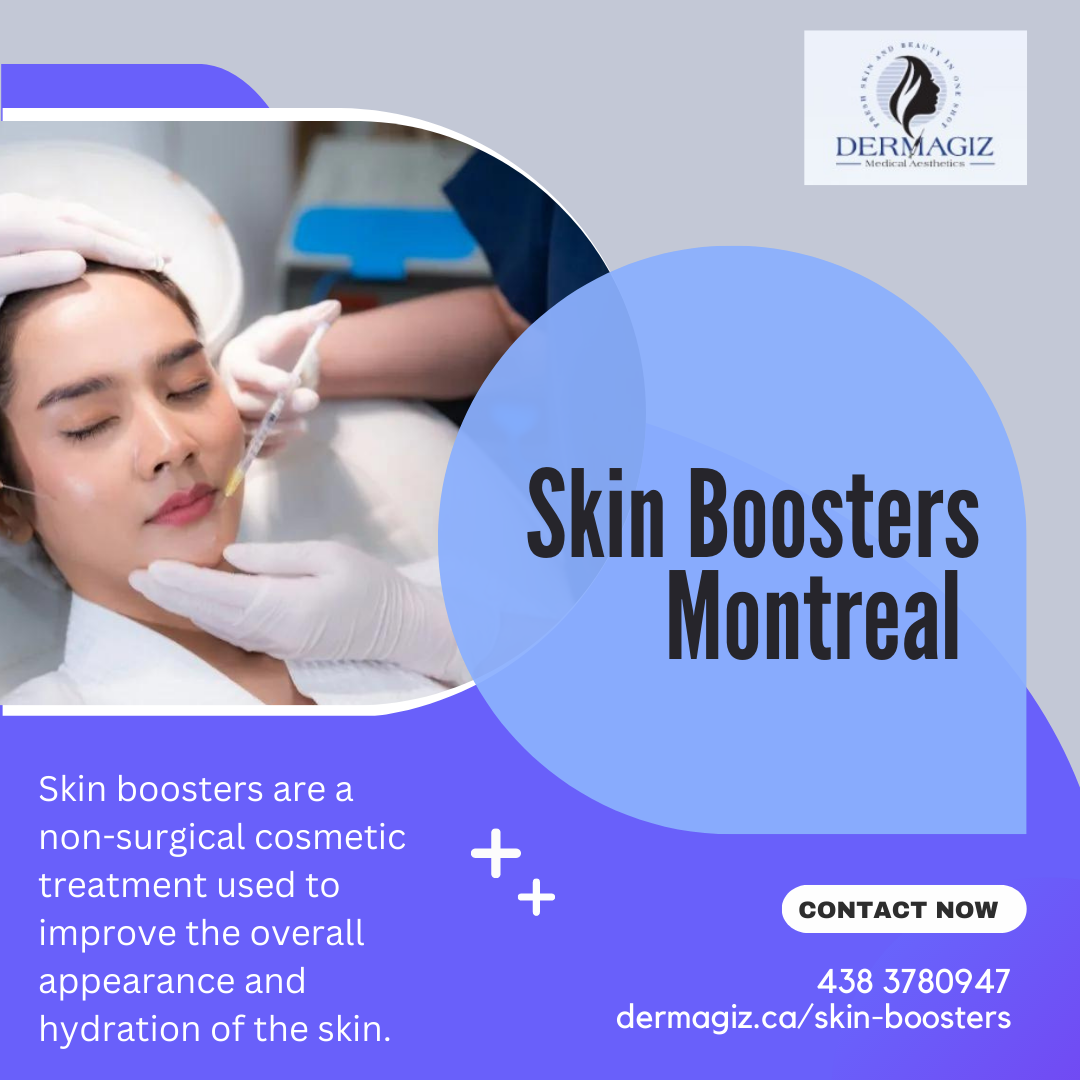  Find the Best Botox and Dermal Filler Solutions in Montreal With Dermagiz
