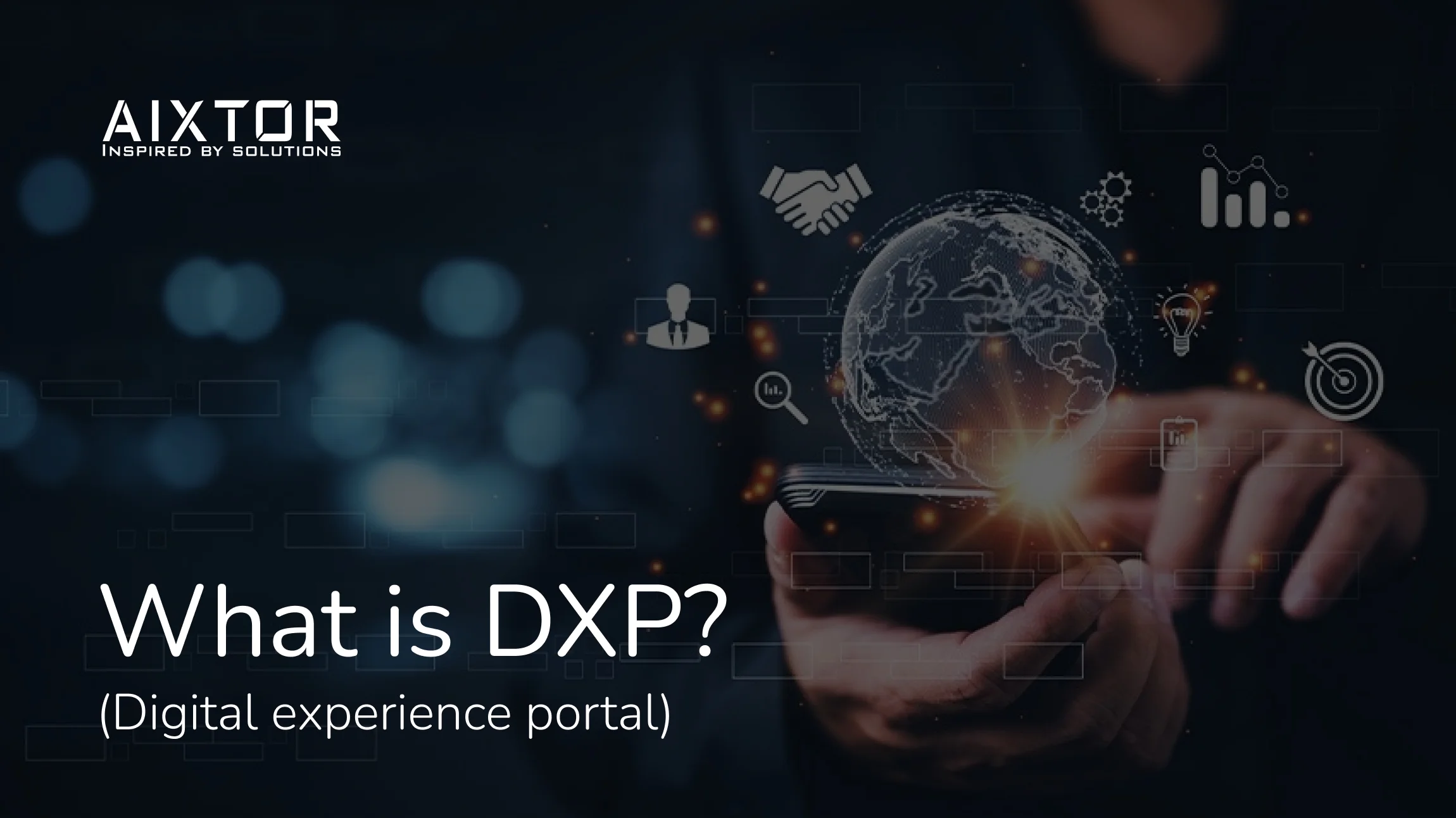 What is a Digital Experience Platform (DXP)? Types & Benefits