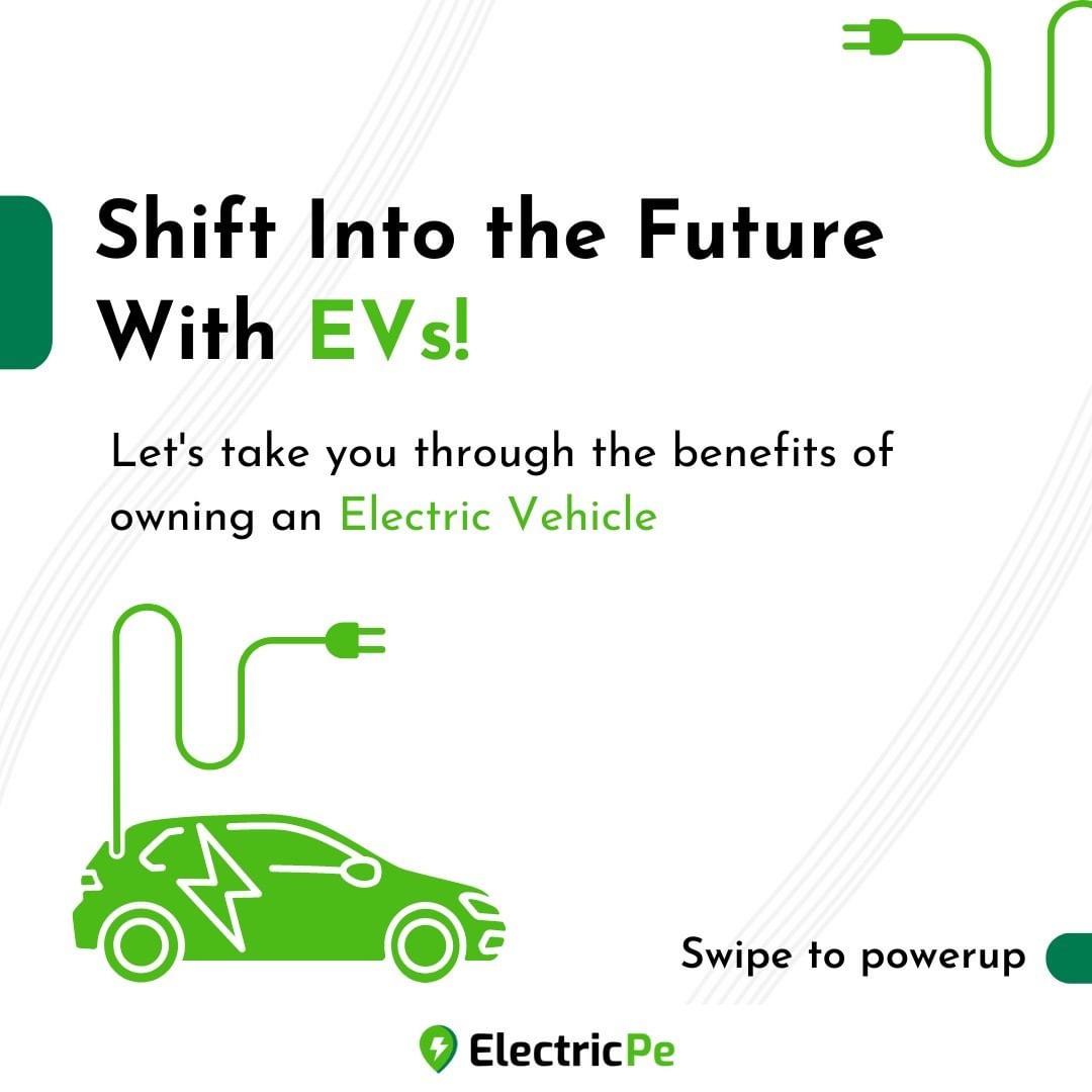 Shift Into the Future with EVs! Reason: Why Electric Vehicles Are the Future