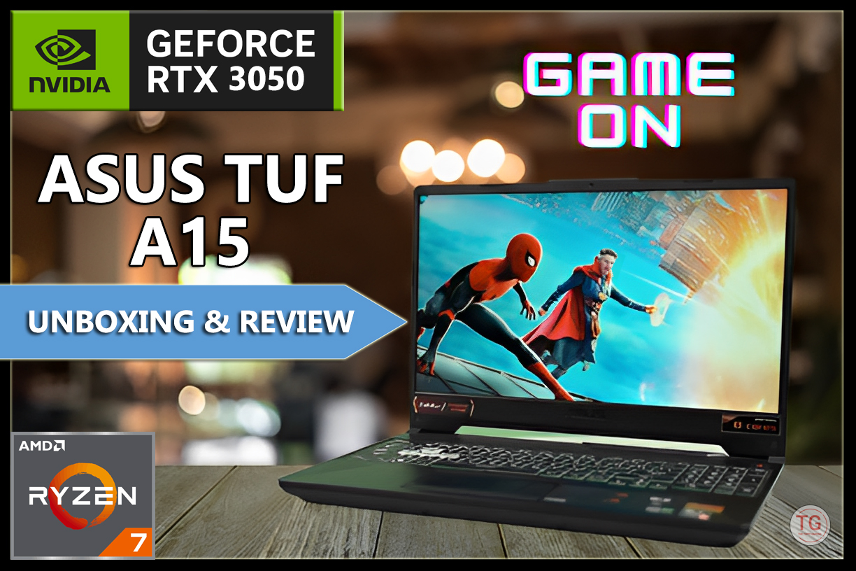 ASUS TUF A15 GAMING LAPTOP | Ryzen 7 4800H RTX 3050 | UNBOXING |⚡The Ultimate Budget Gaming Laptop 💻
