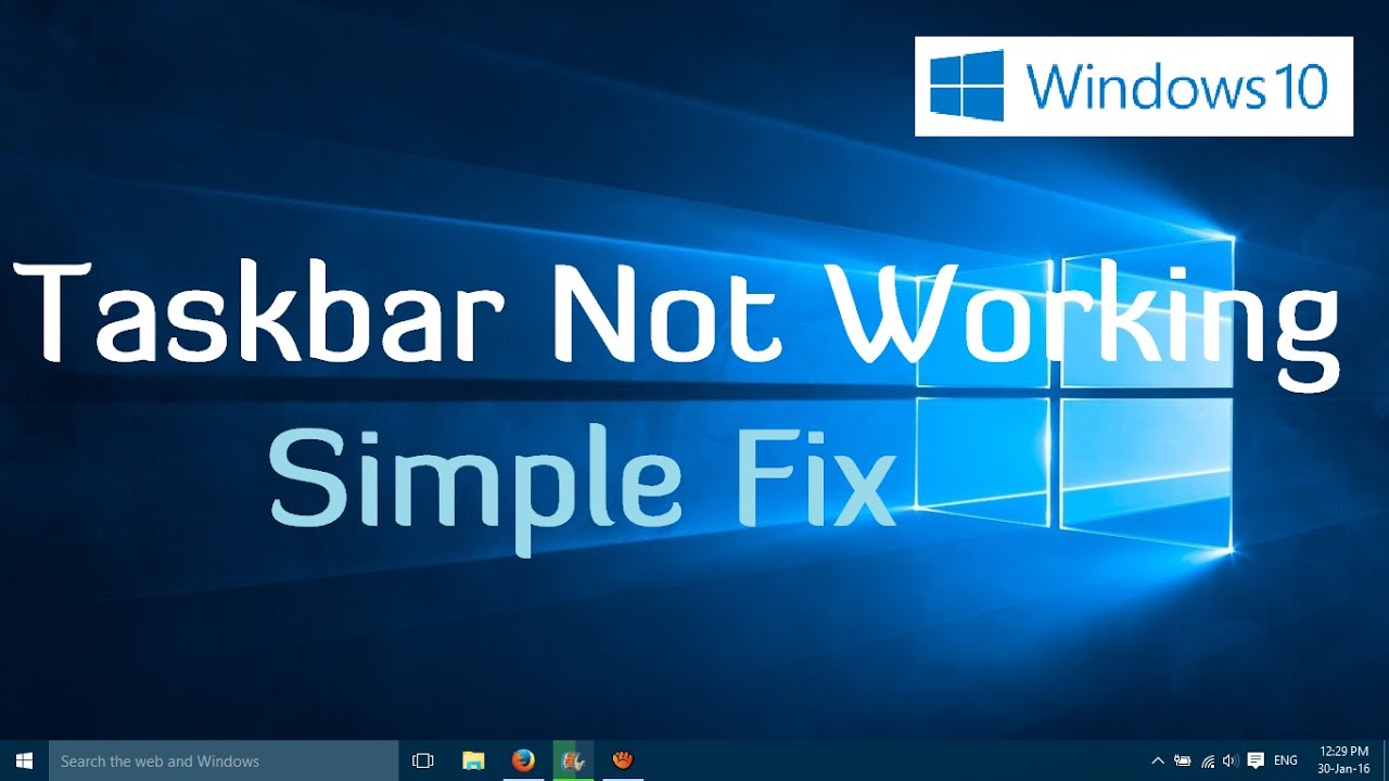 Thanh taskbar bị đơ là do nguyên nhân gì ?