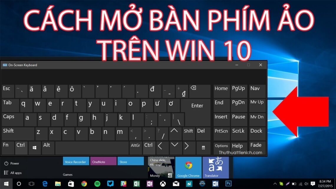 Bật bàn phím ảo trên win 10 như thế nào?
