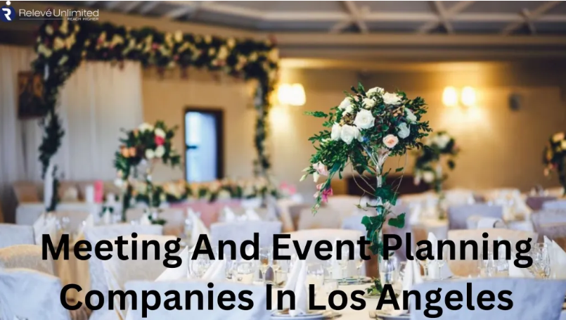 How Meeting & Event Planning Companies Transform Your Occasions