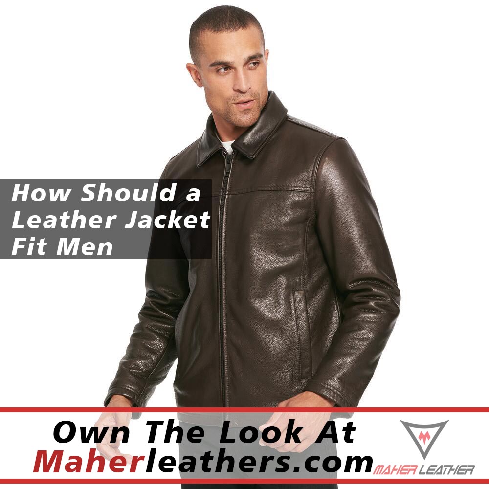 How Should a Leather Jacket Fit Men