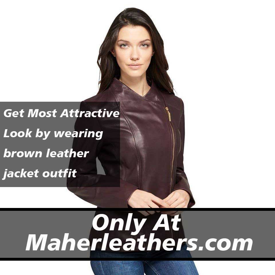 Why to wear brown leather jacket women
