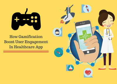 How Gamification Improves Customer Engagement and Retention in Healthcare App