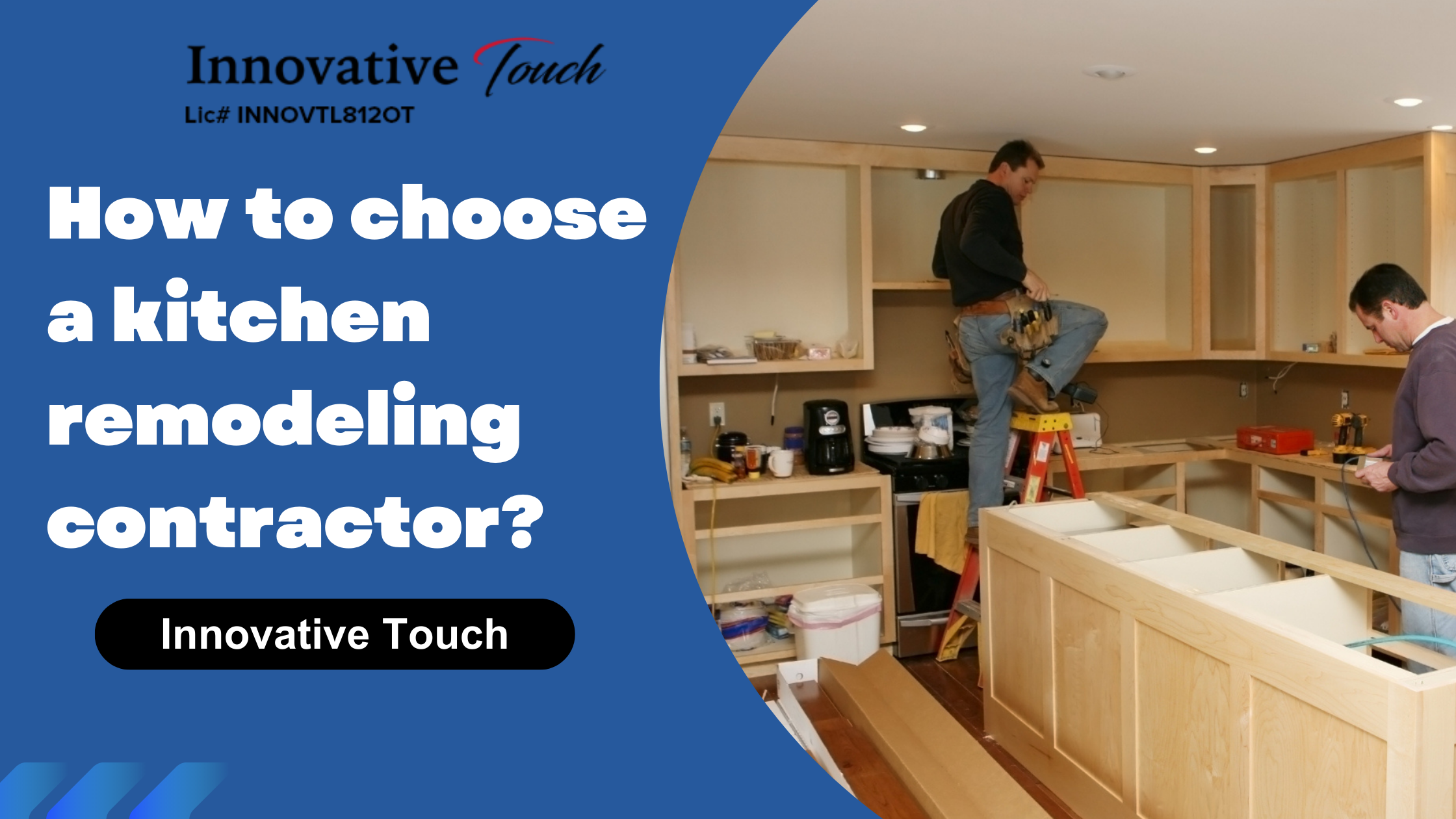 How to choose a kitchen remodeling contractor?