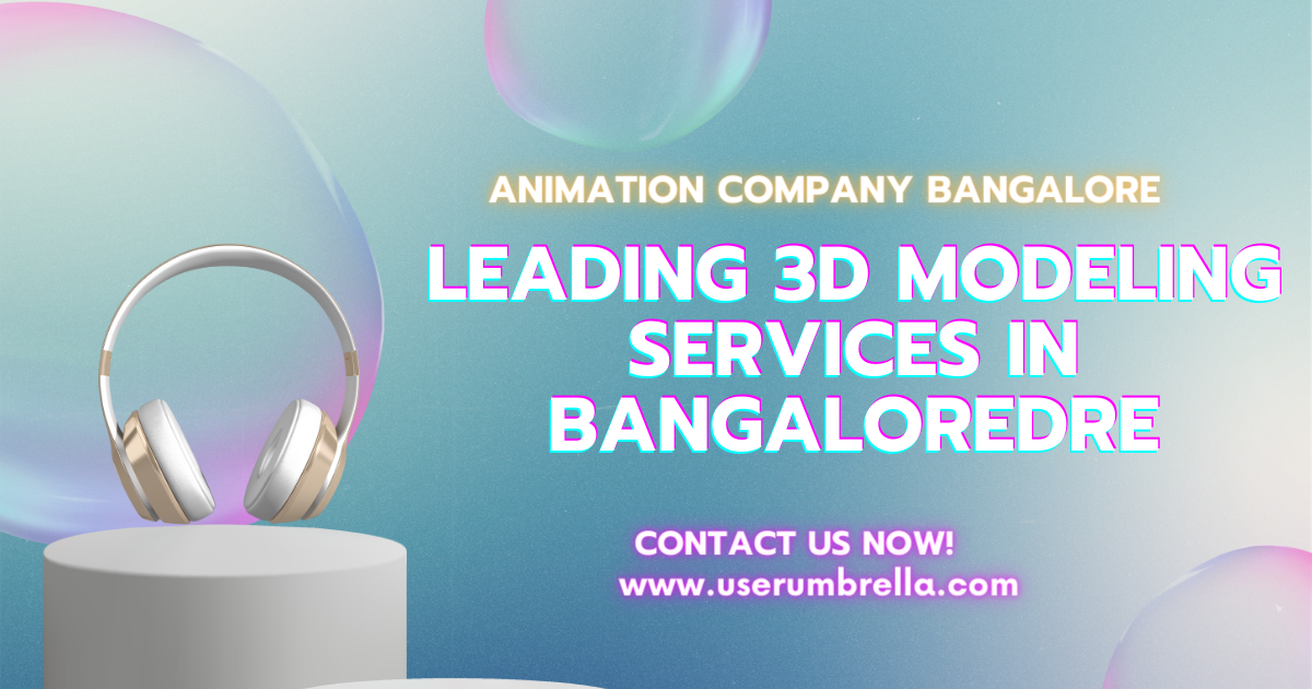 Leading 3D Modeling Services in Bangalore