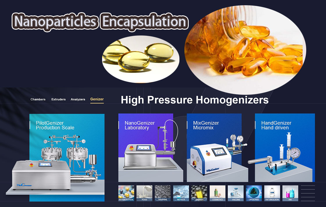 High Pressure Homogenizers for Nanoparticle Encapsulation
