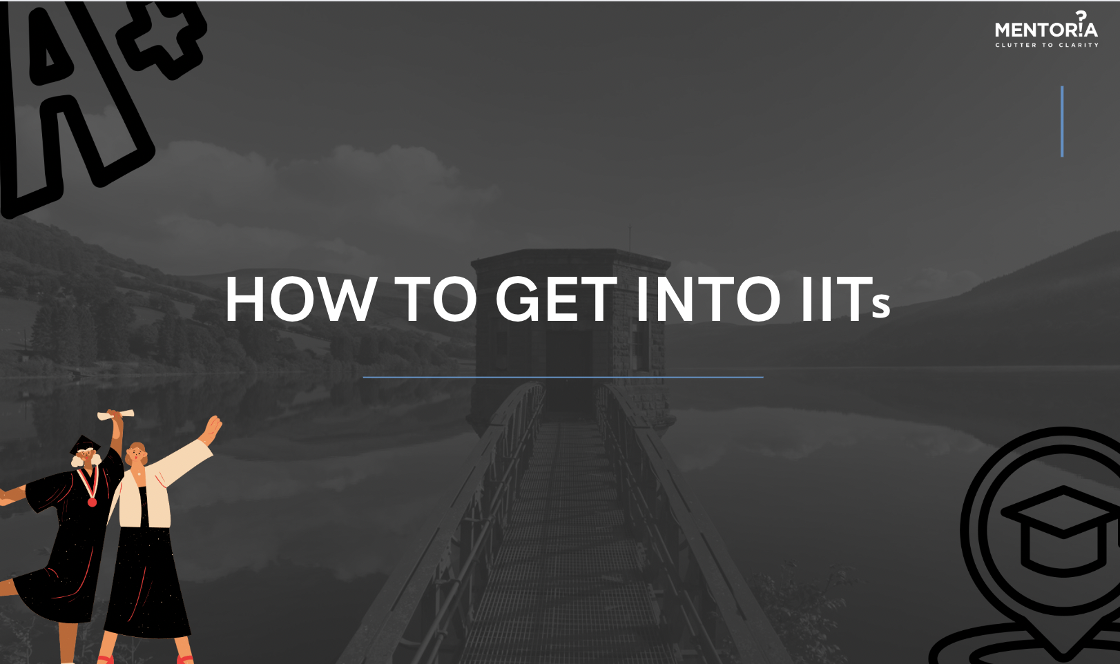 How To Get Into IITs