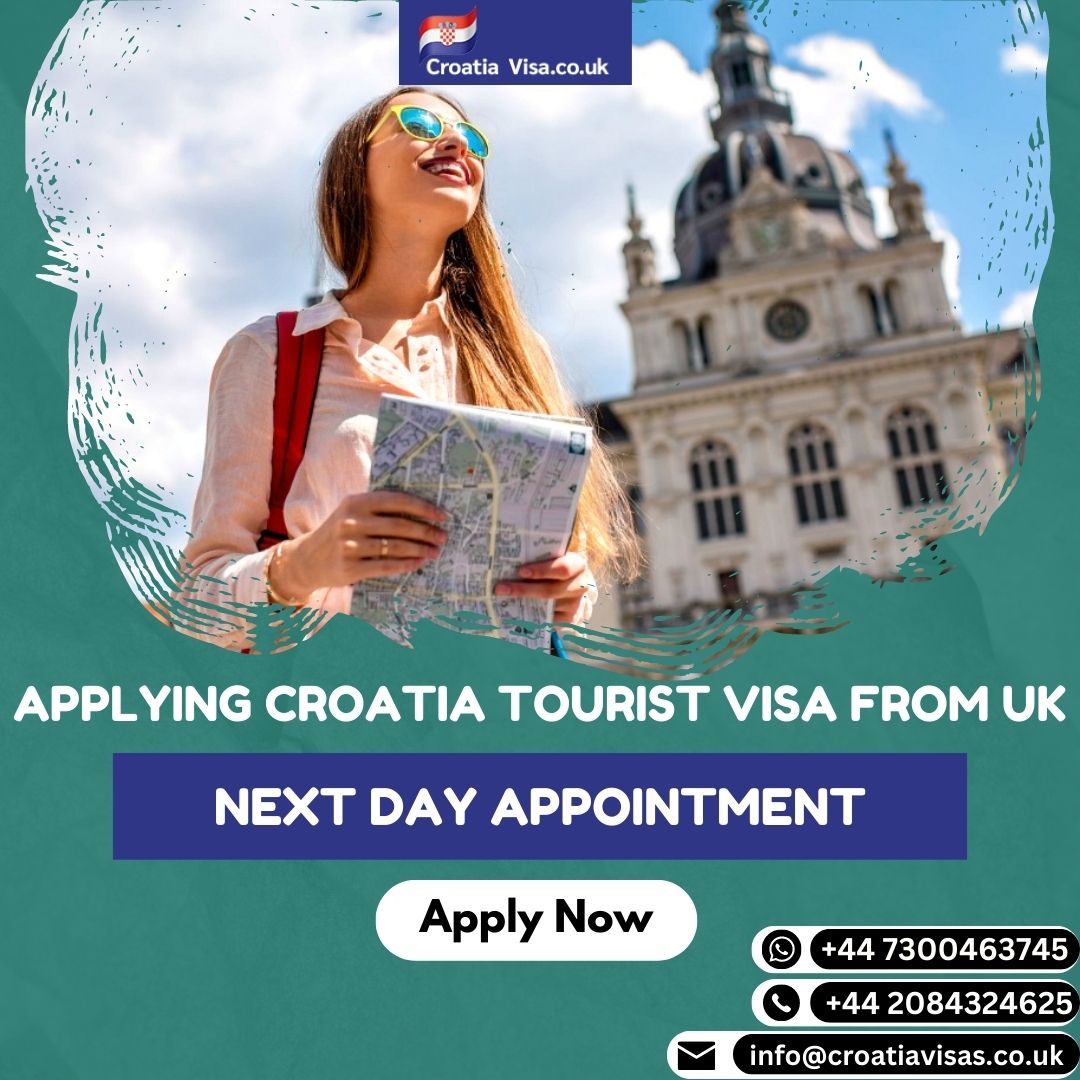 Applying Croatia Tourist Visa From UK - Next Day Appointment