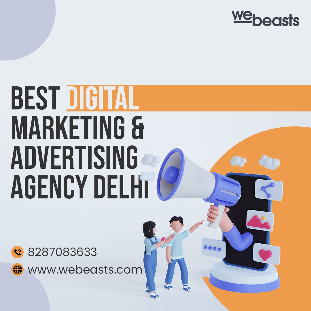 Digital marketing Agency in Delhi | Webeasts