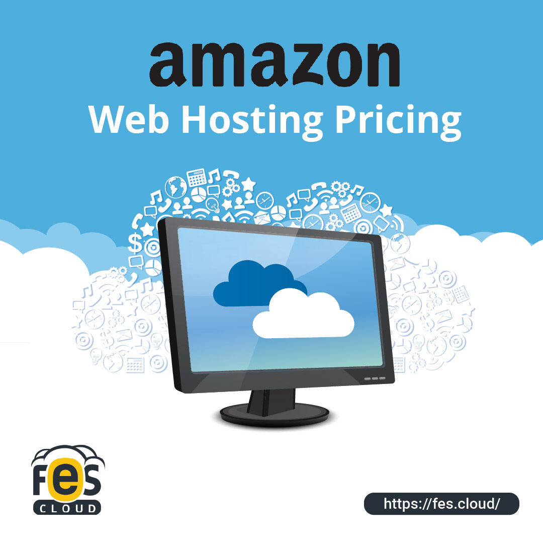 Best AWS Web Hosting Pricing Plans in India - Fes Cloud