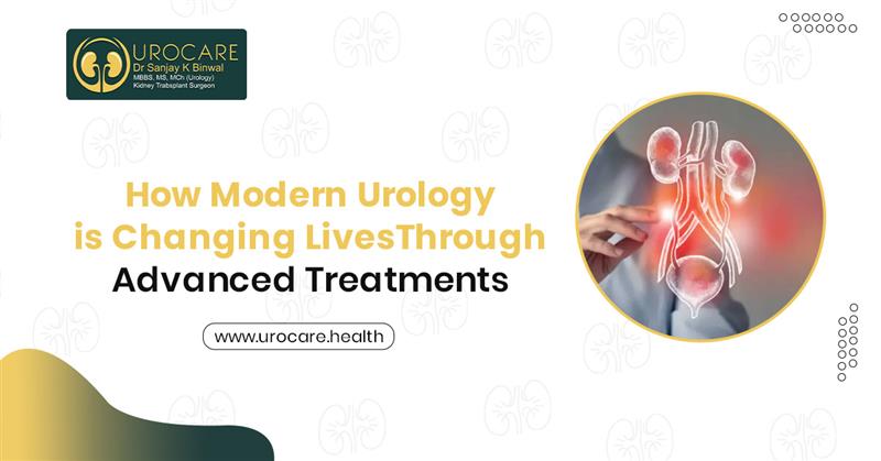 How Modern Urology is Changing Lives Through Advanced Treatments