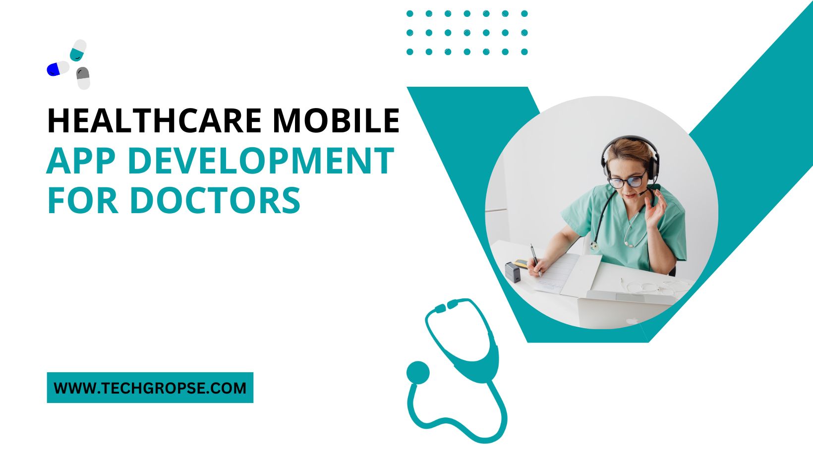 Healthcare Mobile App Development for Doctors