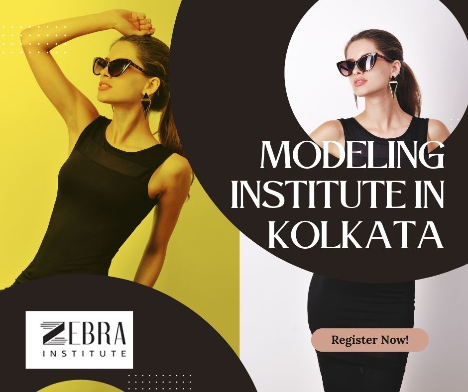 Discover Your Inner Model: Enroll in the Leading Modeling Course in Kolkata by Zebra Institute