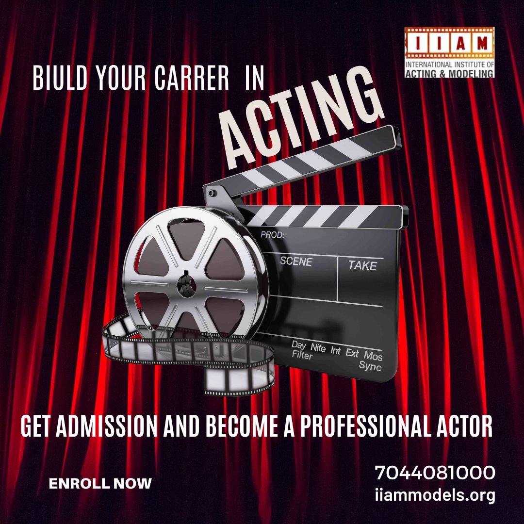 Join in IIAM (International Institute of Acting and Modeling, the Top Acting School in Kolkata, to Unleash Your Acting Talent.