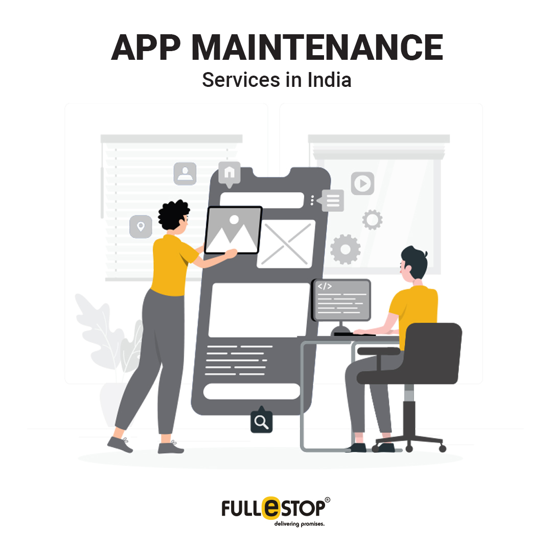 Best Application Maintenance Services in India - Fullestop