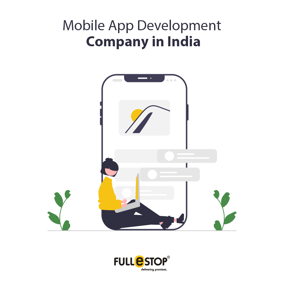 Mobile App Development Company India - Fullestop