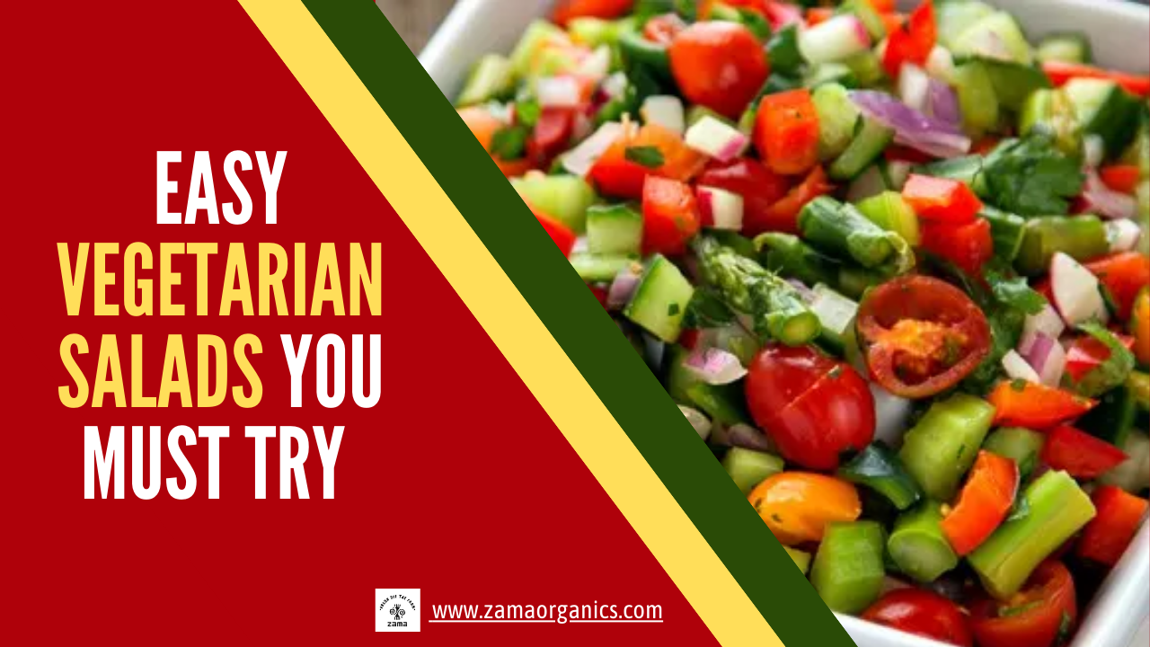 Easy Vegetarian Salads you must try