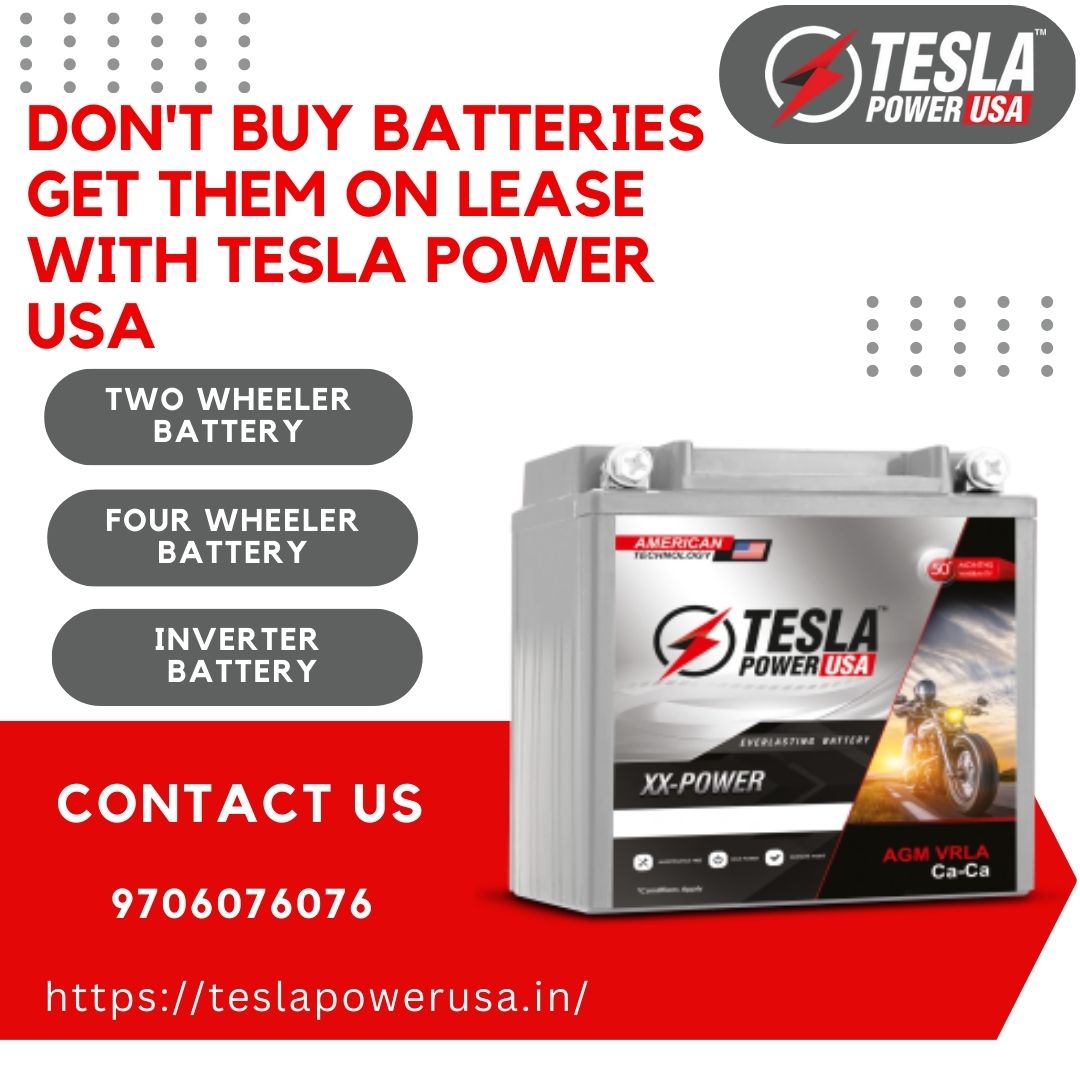 Don't Buy Batteries Get them on Lease with Tesla Power USA