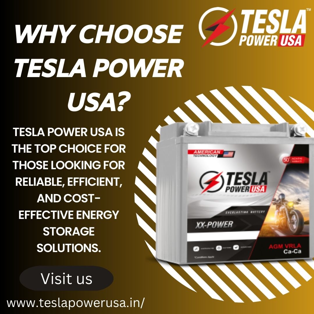 Why Choose Tesla Power USA?