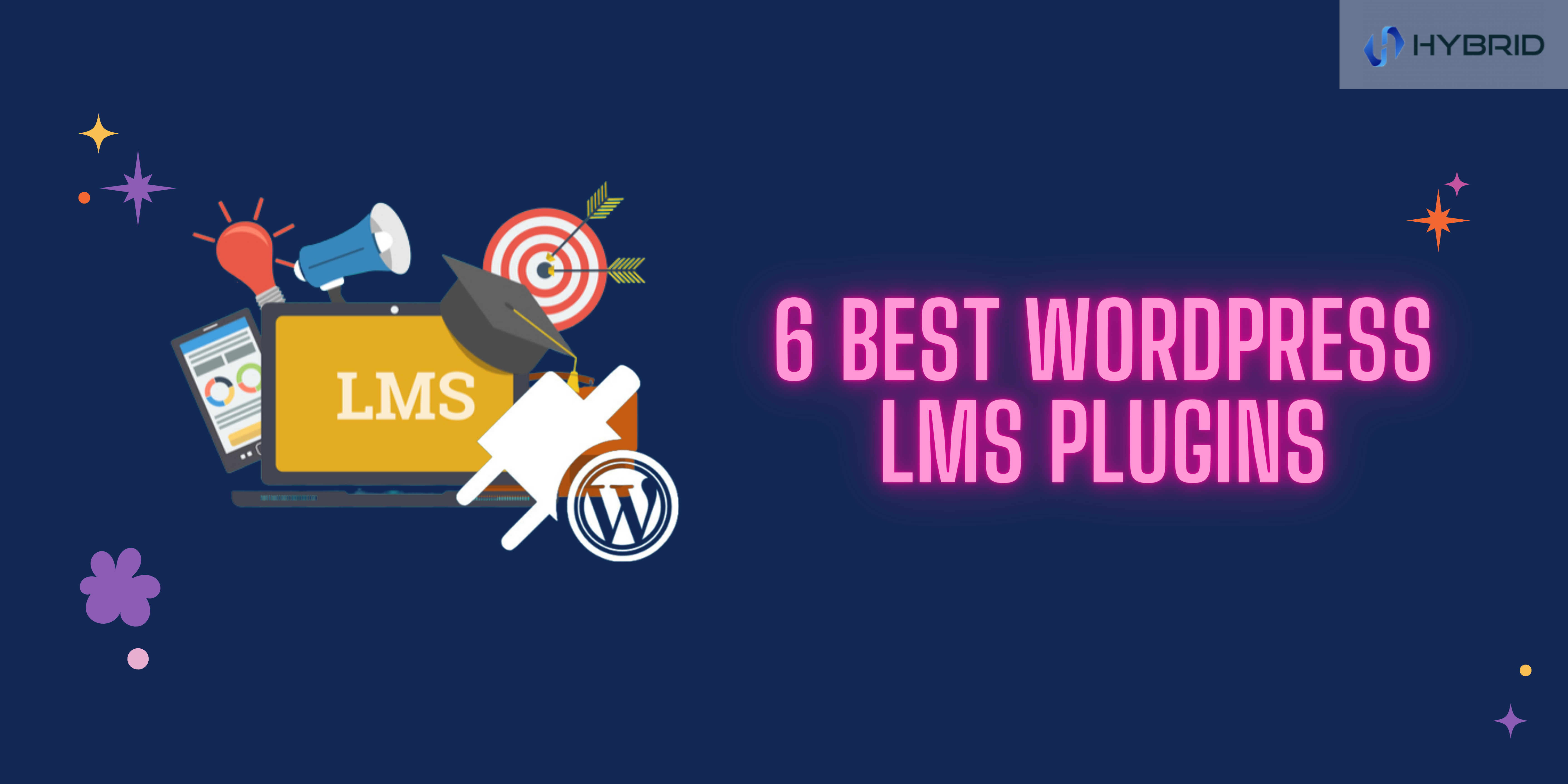 6 Best WordPress LMS Plugins