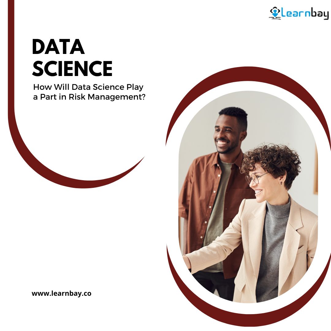 How Will Data Science Play a Part in Risk Management?