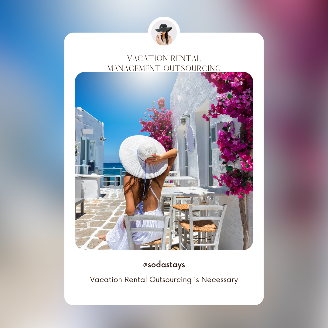 The Ultimate Guide to Vacation Rental Outsourcing
