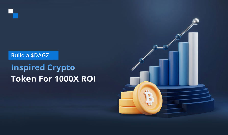 Scaling to 1000X: How to Build a $DAGZ-Style Crypto Token For Exponential Growth In 2025?