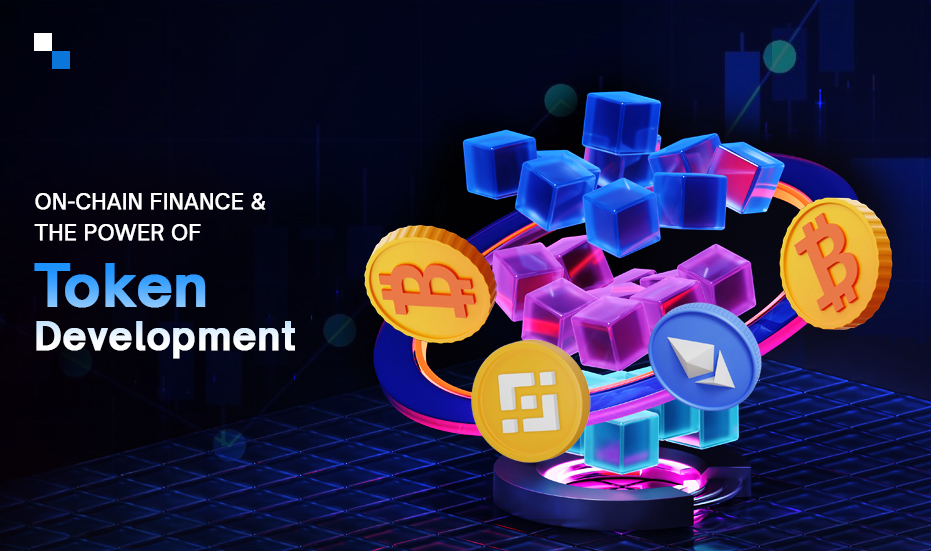 Is Crypto Token Development the Key to On-Chain Finance in 2025?