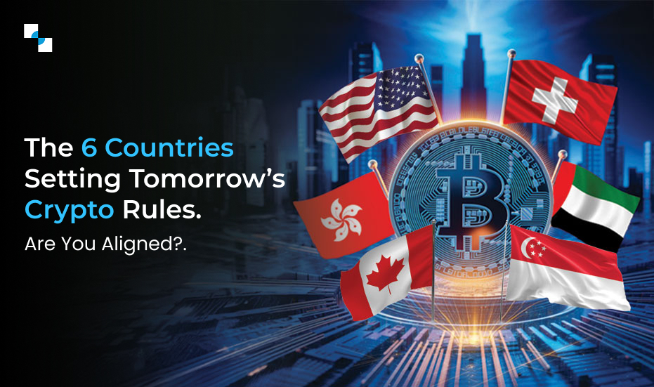 The Compliance-First Playbook for Coin Development: Top 6 Countries You Must Consider