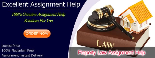 Property Law Assignment Help by Professional Writers 