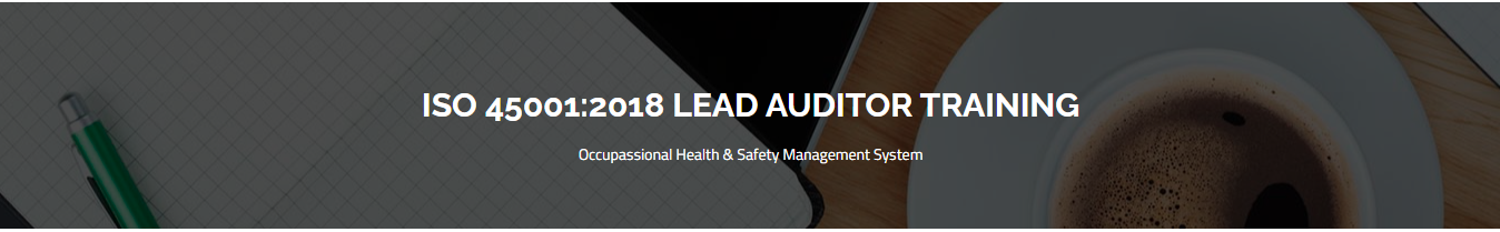 iso 45001 lead auditor course