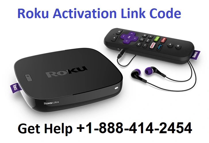 Roku activation link code +1-888-414-2454 Roku customer support