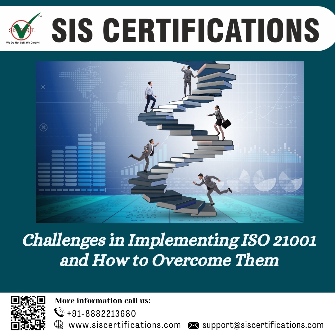 Challenges in Implementing ISO 21001 and How to Overcome Them