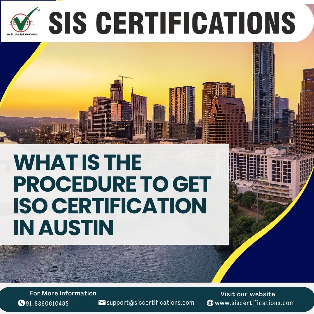 What is the procedure to get ISO Certification in Austin