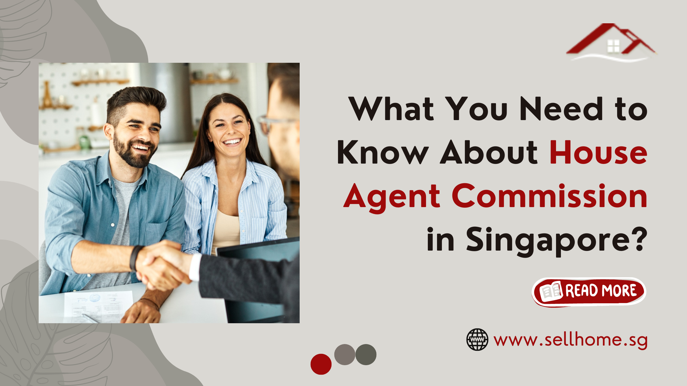 What You Need to Know About House Agent Commission in Singapore