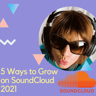 How to Buy SoundCloud Plays to Grow on SoundCloud 2021 (5 Ways)
