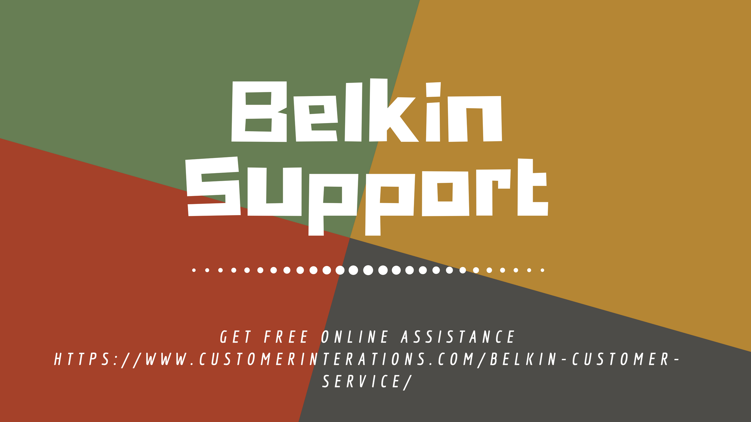 “Belkin Router call helpline” is available at (866)-247-0444