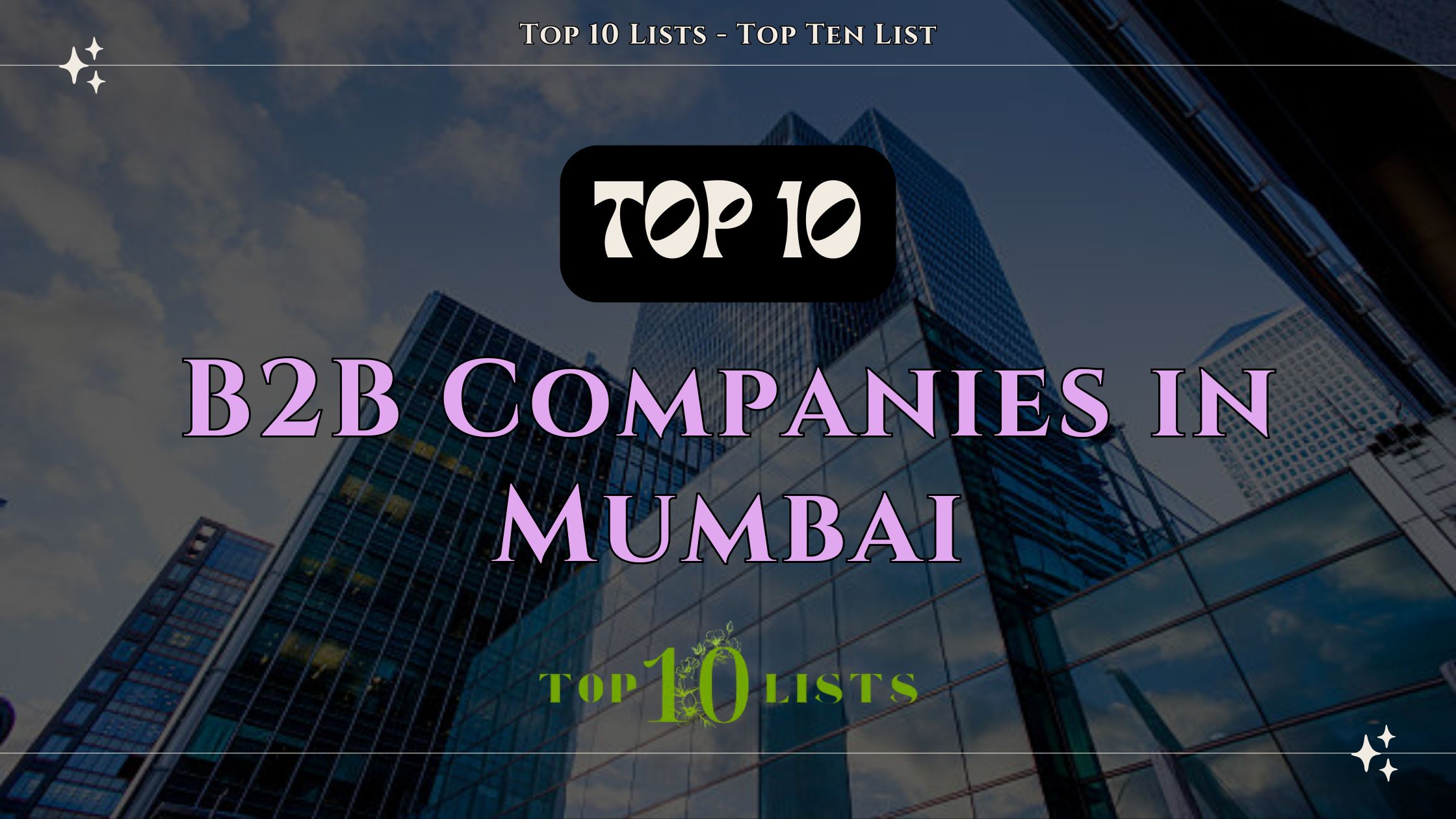 Top 10 B2B Companies in Mumbai for High Business Opportunities