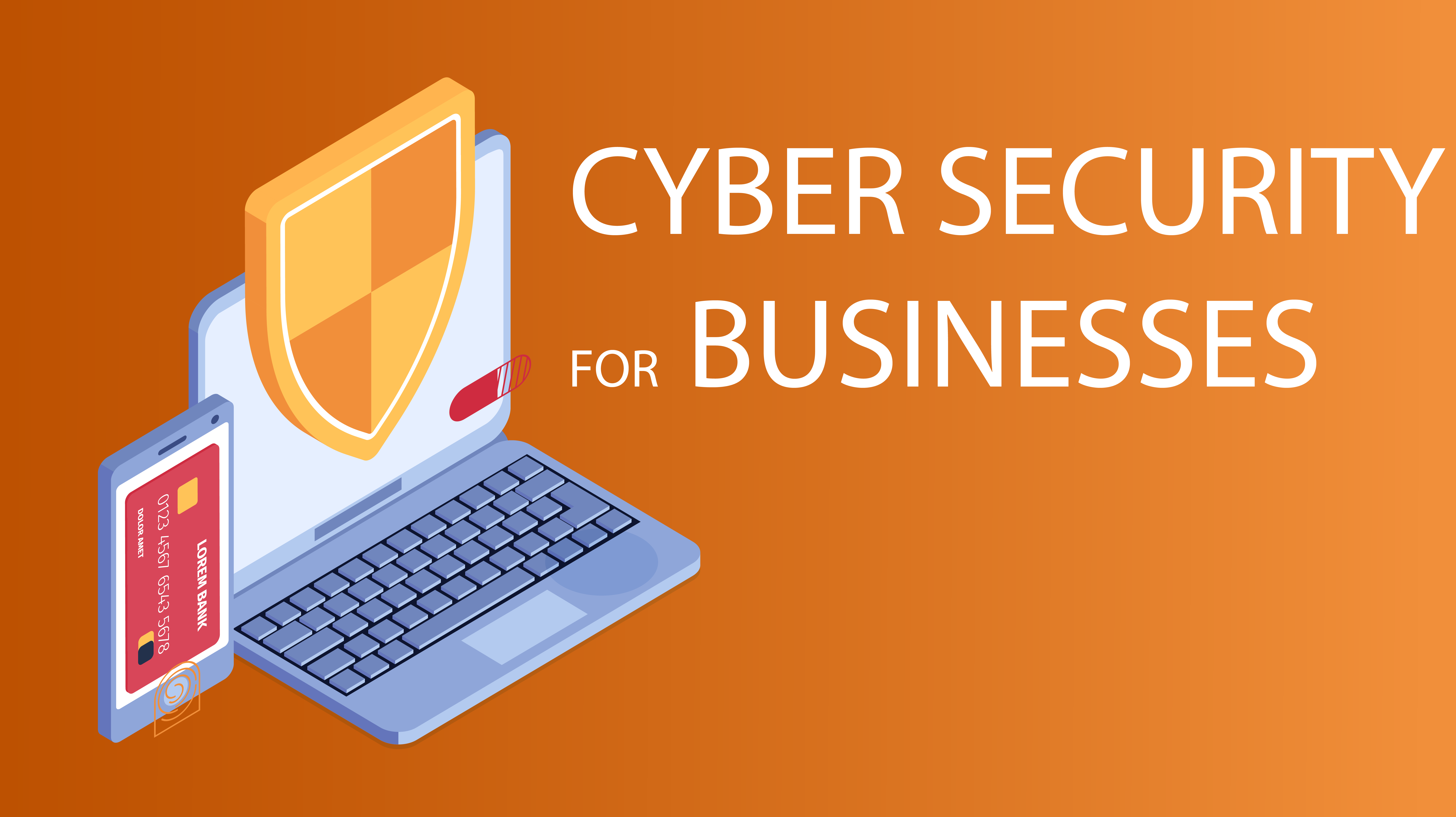 Why Should Businesses Use Cybersecurity?