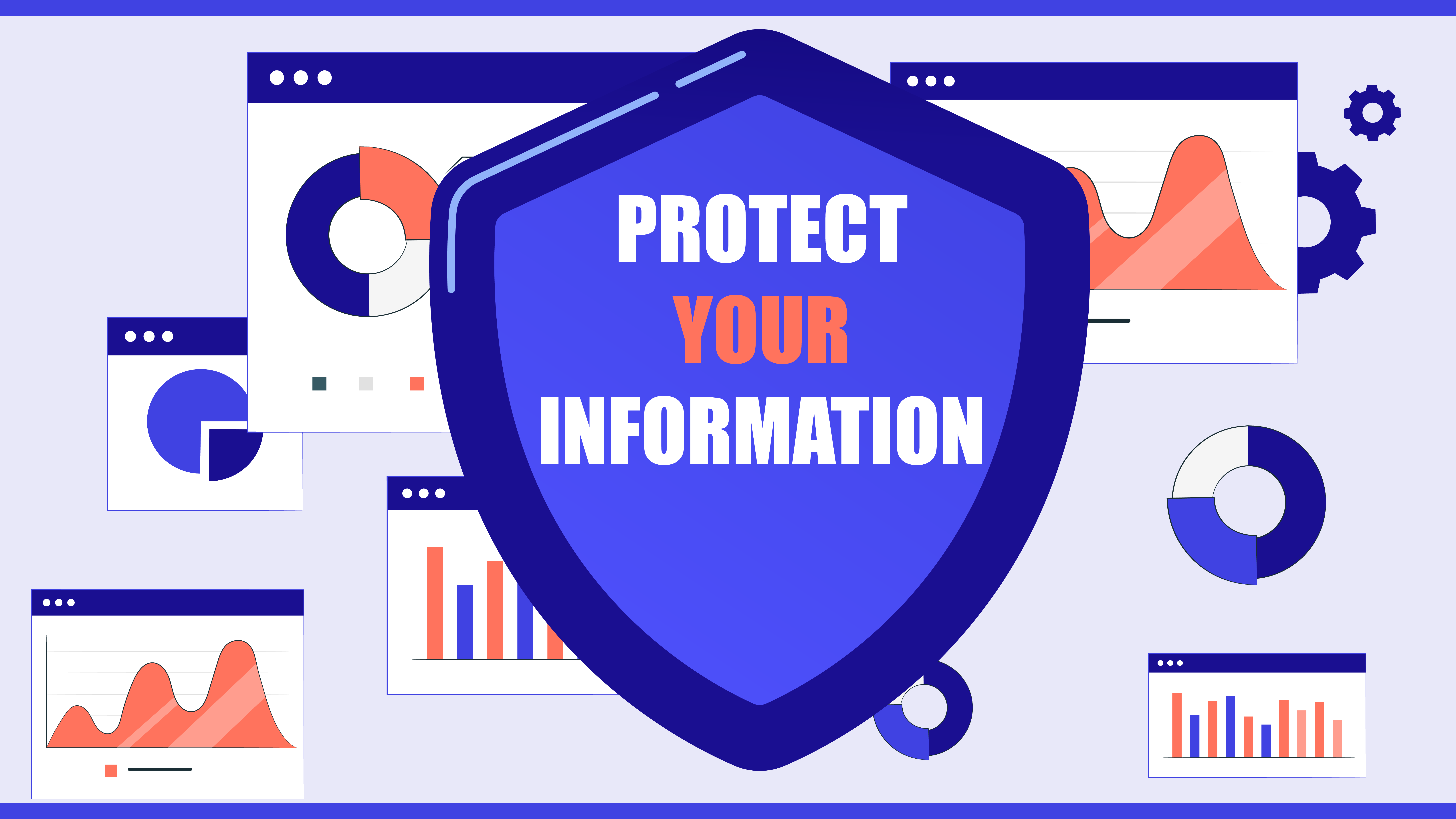 Protect Your Information and Data